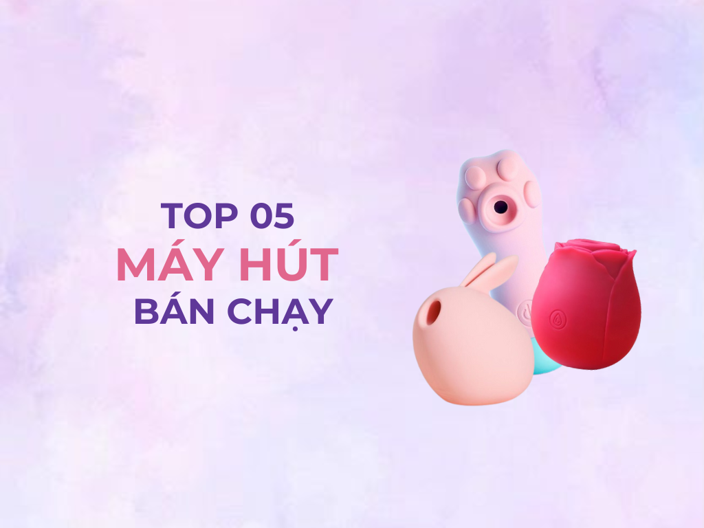 Máy hút nàh Toyxinh giúp cô bé tăng độ ướt át và săn chắc