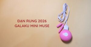 SIÊU PHẨM ĐẠN RUNG SIÊU NHỎ GỌI TÊN GALAKU MINI MUSE: ĐẲNG CẤP “NHỎ MÀ MẠNH”