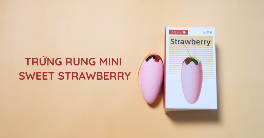 trứng rung mini Sweet Strawberry