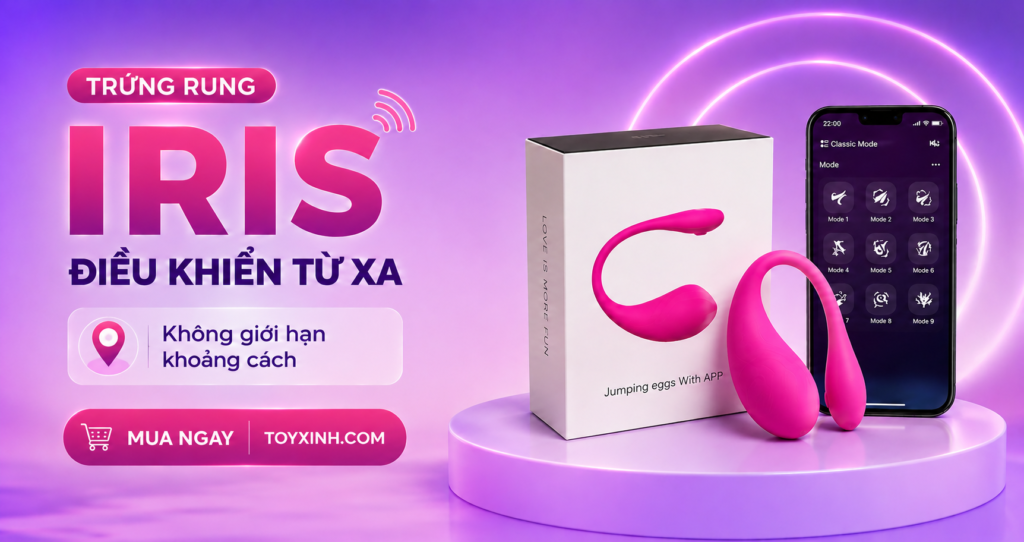 TRỨNG RUNG ĐIỀU KHIỂN TỪ XA IRIS