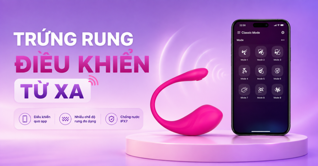 TRỨNG RUNG ĐIỀU KHIỂN TỪ XA